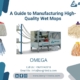 A Guide to Manufacturing High Quality Wet Mops